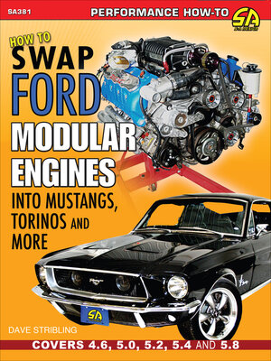 cover image of How to Swap Ford Modular Engines into Mustangs, Torinos and More